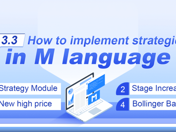 3.3 How to implement strategies in M language
