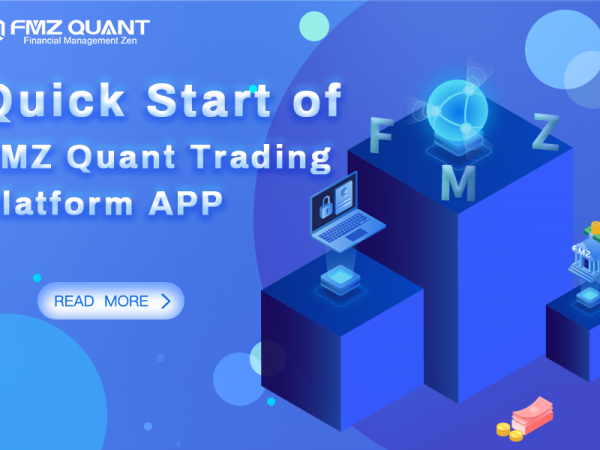 Quick Start of FMZ Quant Trading Platform APP