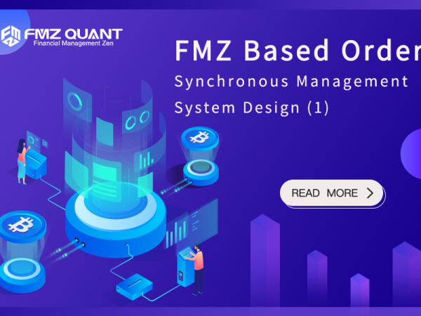 FMZ Based Order Synchronous Management System Design (1)