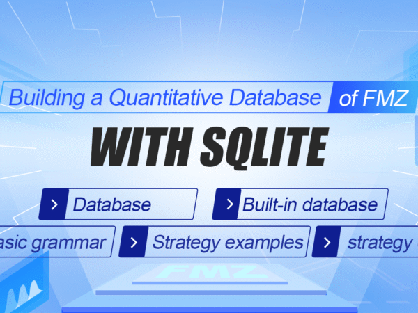 Building a Quantitative Database of FMZ with SQLite