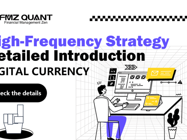 Digital Currency High-Frequency Strategy Detailed Introduction