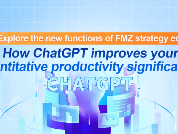 Explore the new functions of FMZ strategy editor: How ChatGPT improves your quantitative productivity significantly
