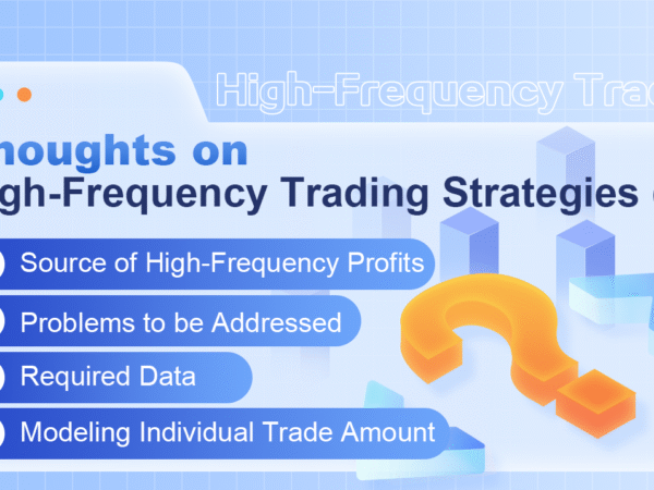 Thoughts on High-Frequency Trading Strategies (1)